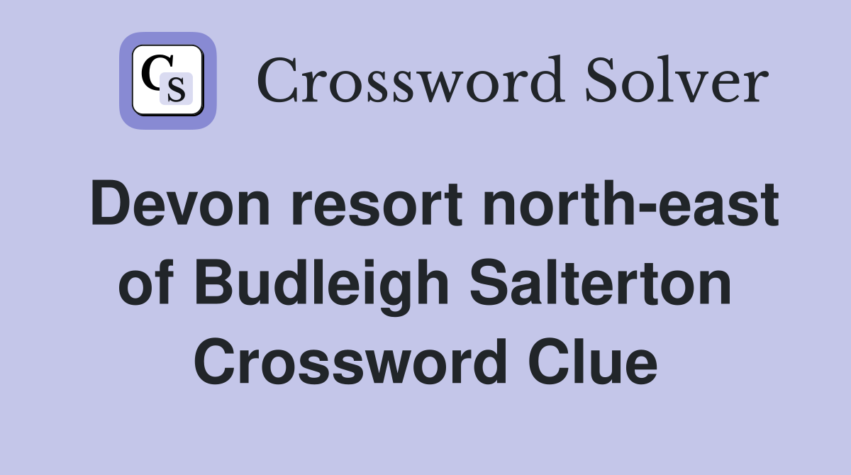 Devon resort north-east of Budleigh Salterton Crossword Clue
