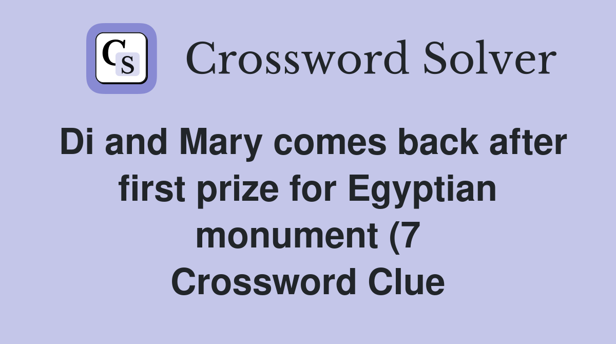 Di and Mary comes back after first prize for Egyptian monument (7 Di and Mary comes back after first prize for Egyptian monument (7