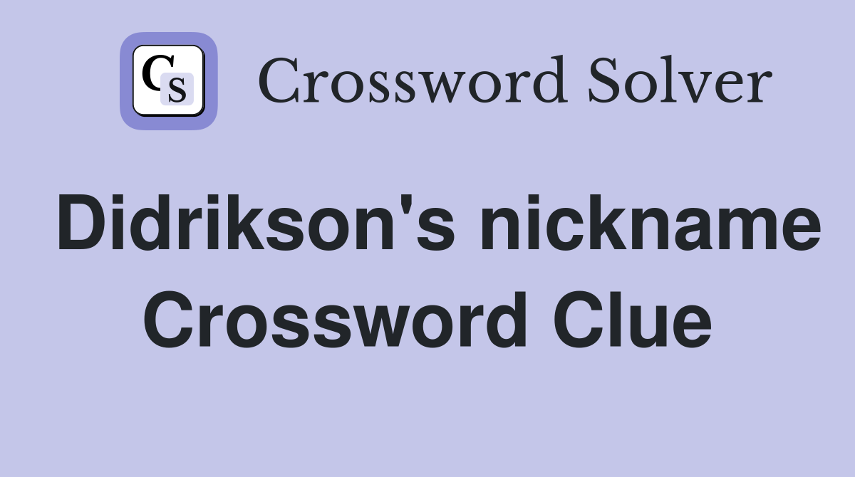 Didrikson's nickname Crossword Clue