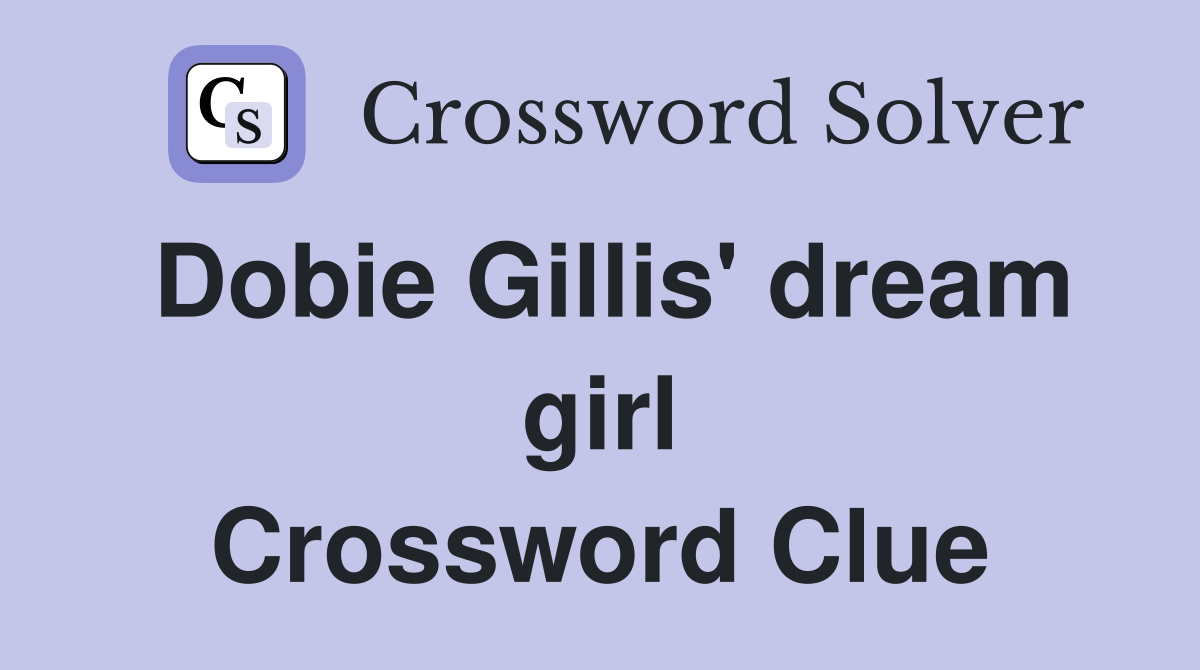 Dobie Gillis' dream girl Crossword Clue