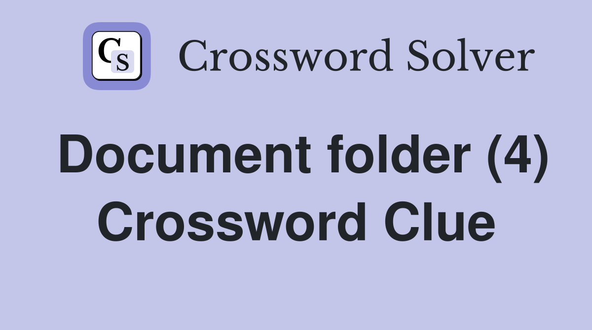 Document folder (4) Crossword Clue