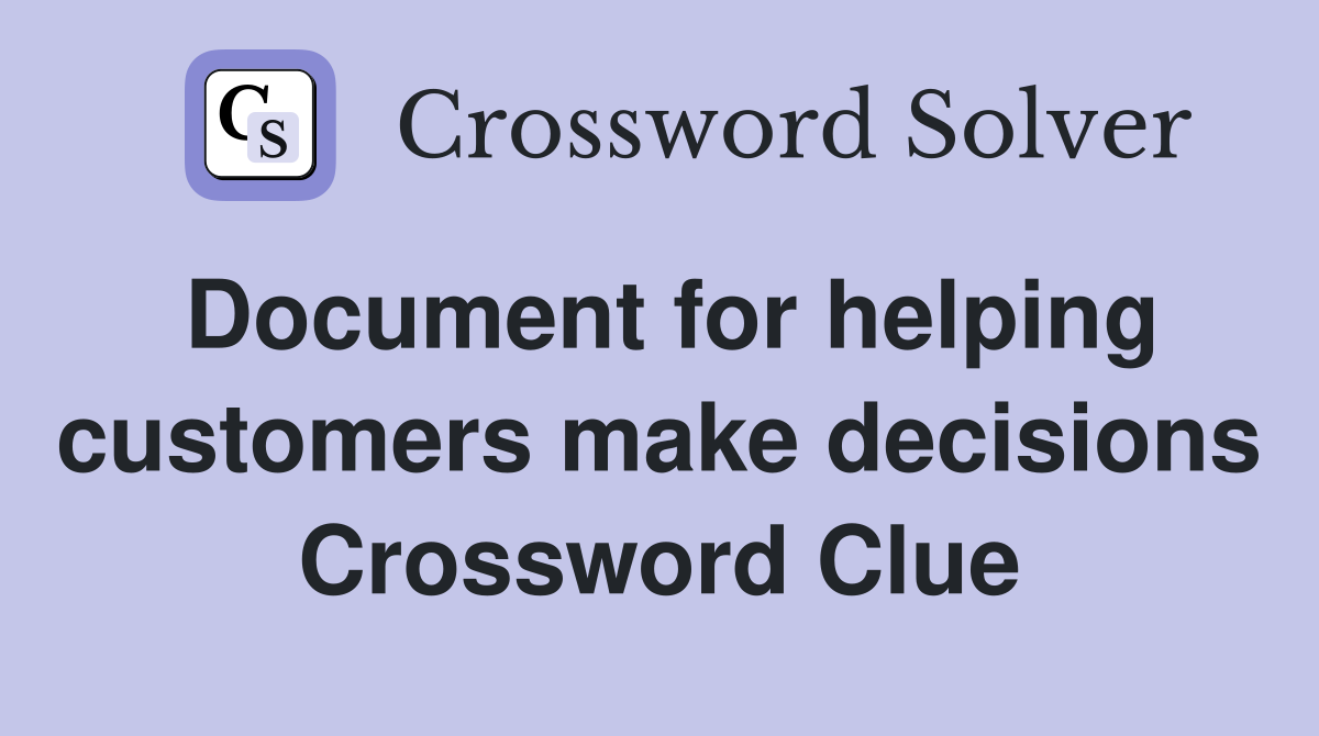 Document for helping customers make decisions Crossword Clue