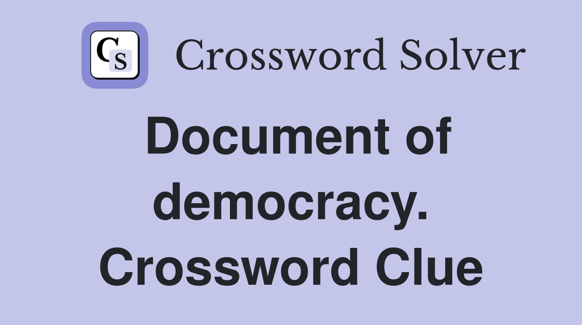 Document of democracy. Crossword Clue