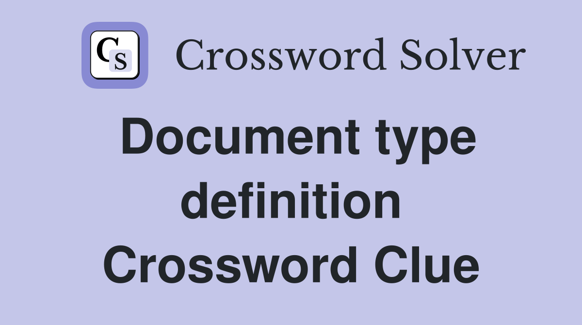 Document type definition Crossword Clue