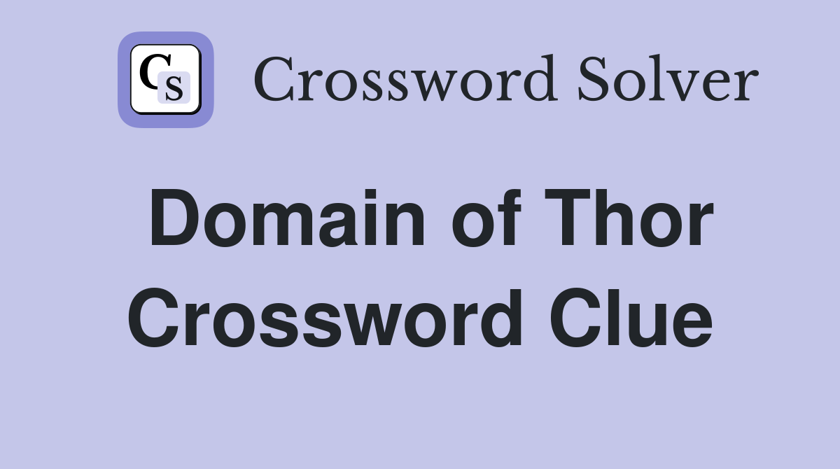 Domain of Thor Crossword Clue