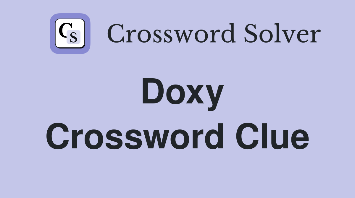 Doxy Crossword Clue