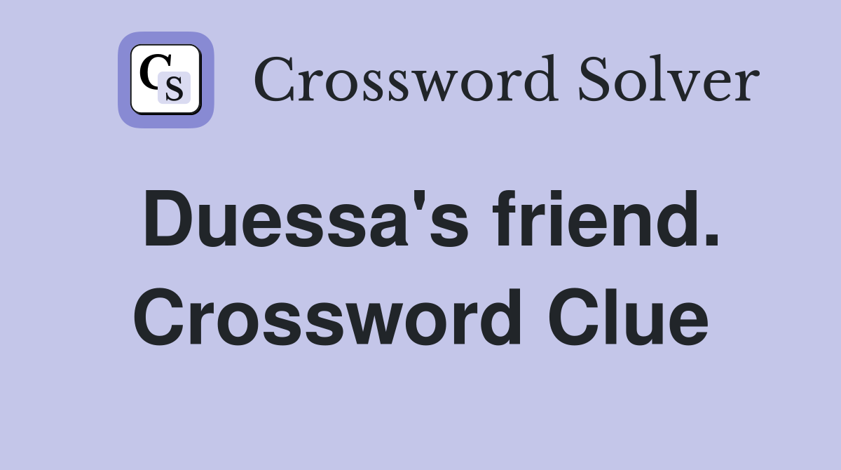 Duessa's friend. Crossword Clue