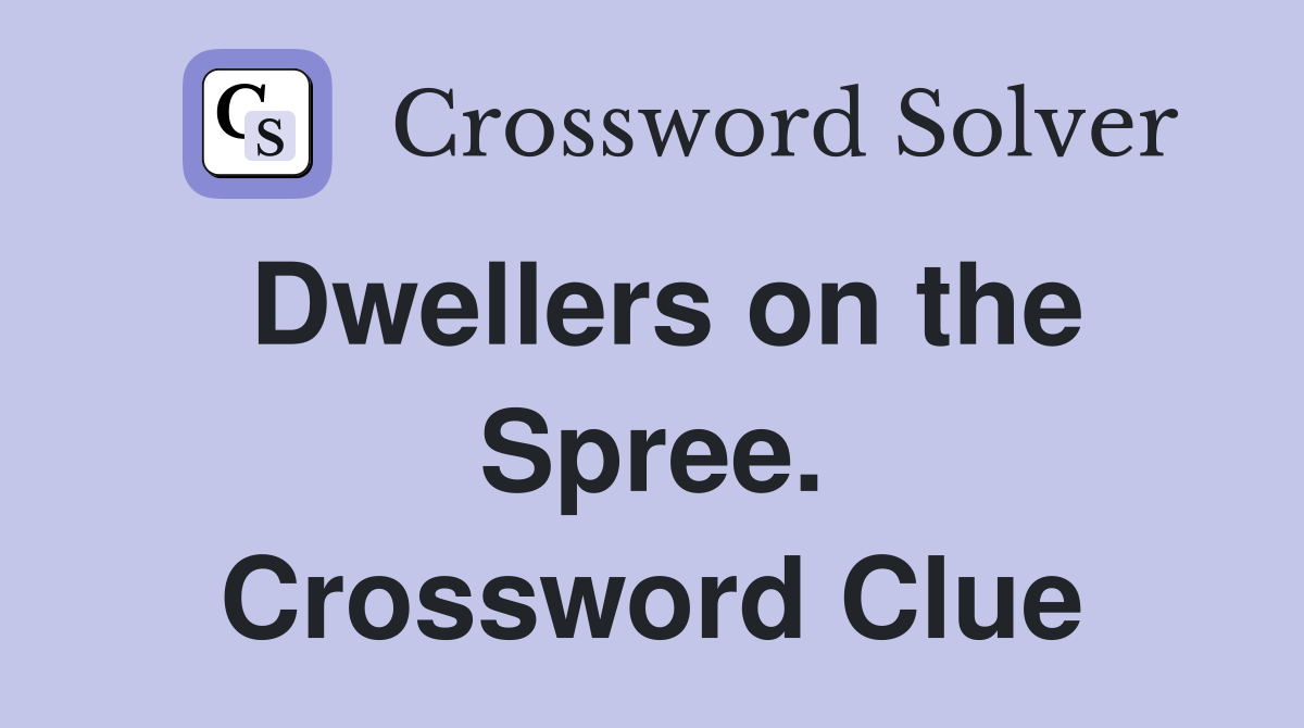 Dwellers on the Spree. Crossword Clue
