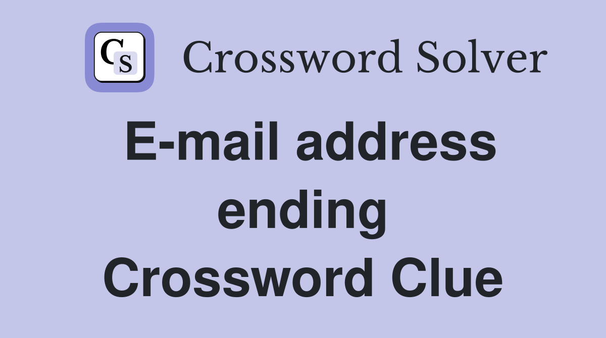 E-mail address ending Crossword Clue