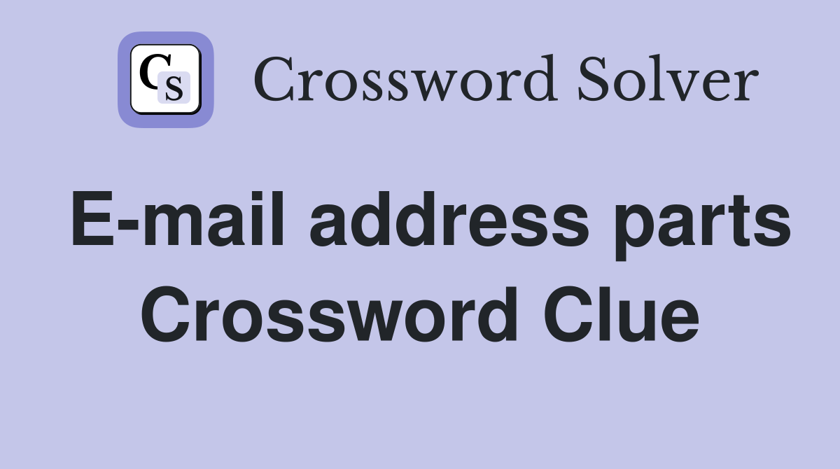 E-mail address parts Crossword Clue