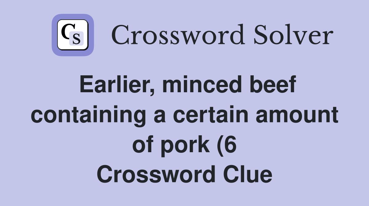Earlier minced beef containing a certain amount of pork (6 Earlier minced beef containing a certain amount of pork (6