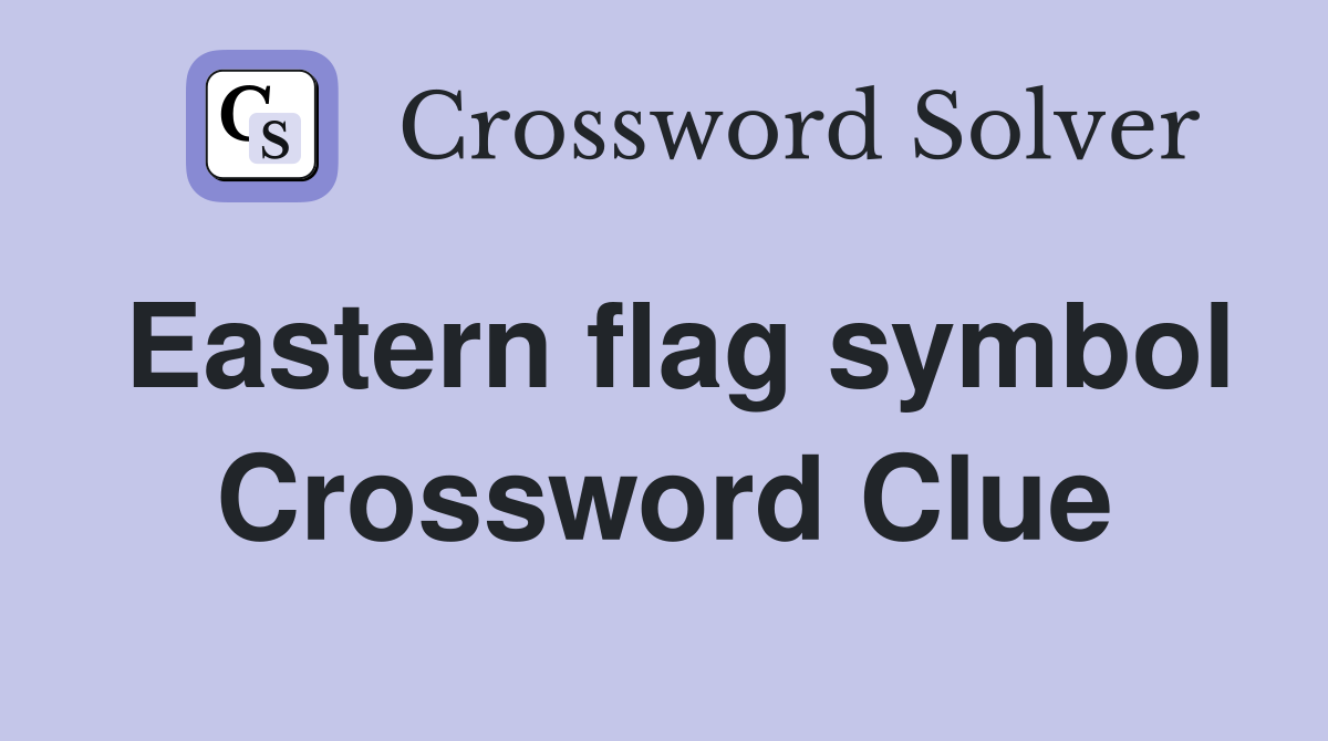 Eastern flag symbol Crossword Clue