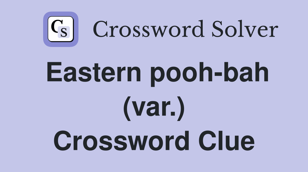 Eastern pooh-bah (var.) Crossword Clue