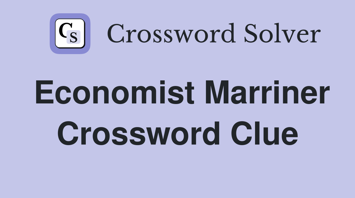 Economist Marriner Crossword Clue