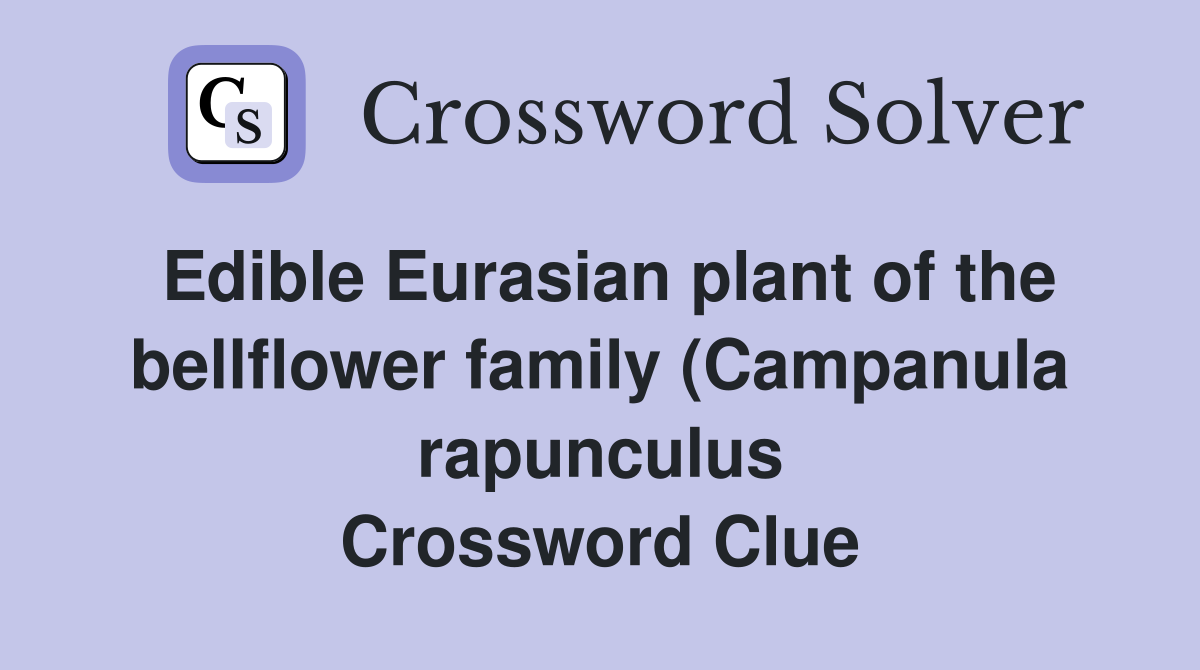 Edible Eurasian plant of the bellflower family (Campanula rapunculus Edible Eurasian plant of the bellflower family (Campanula rapunculus