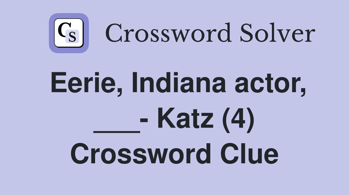 Eerie, Indiana actor, ___- Katz (4) Crossword Clue