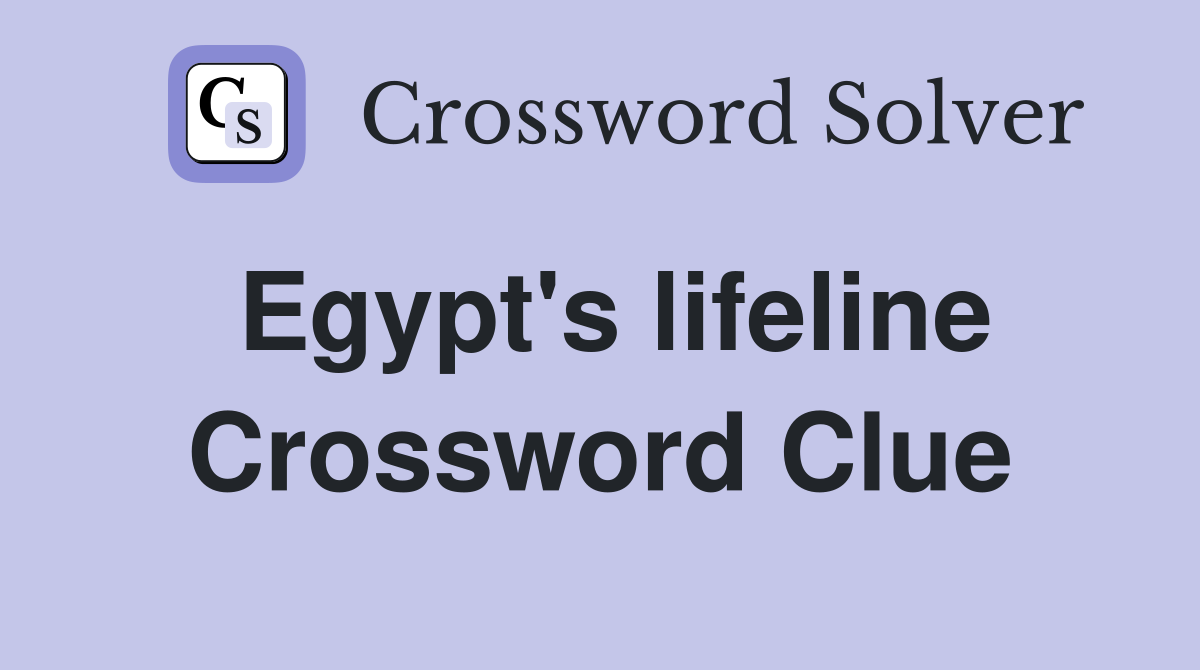 Egypt's lifeline Crossword Clue