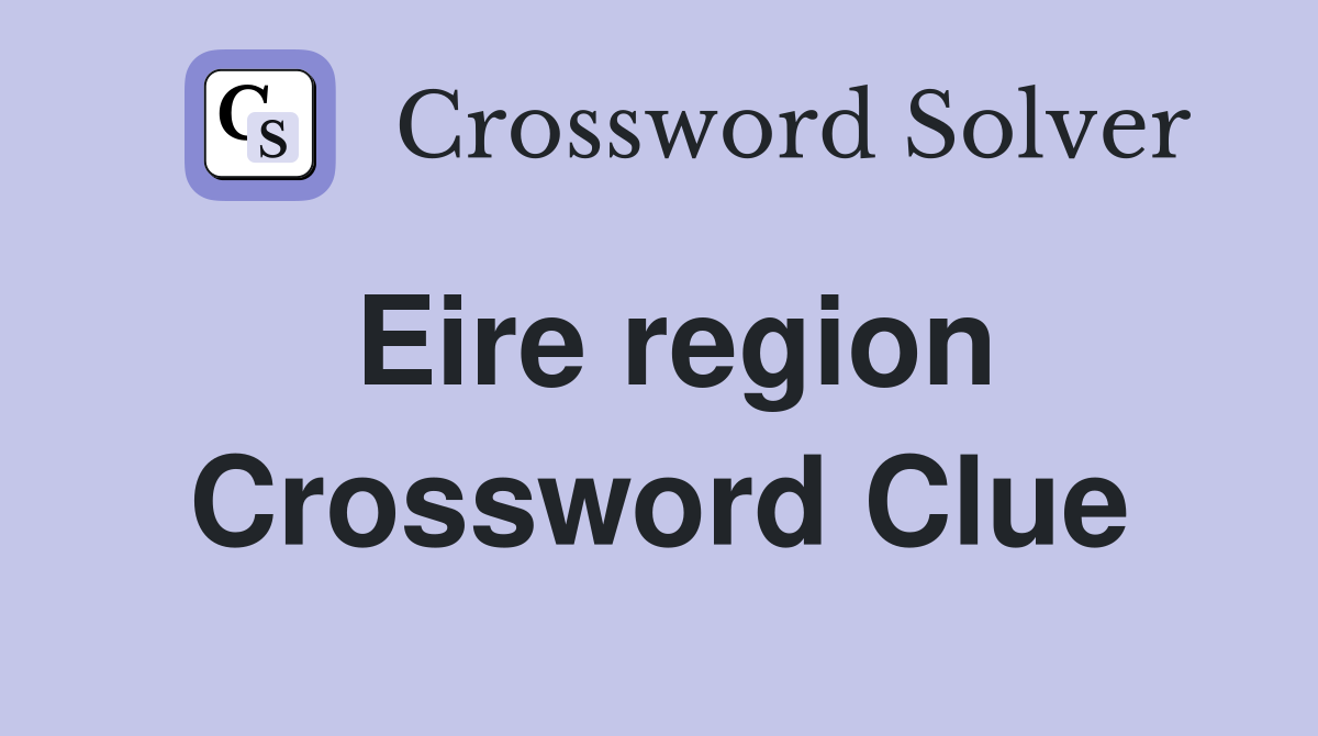Eire region Crossword Clue