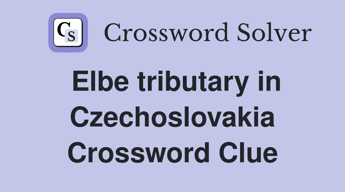 Elbe tributary in Czechoslovakia Crossword Clue
