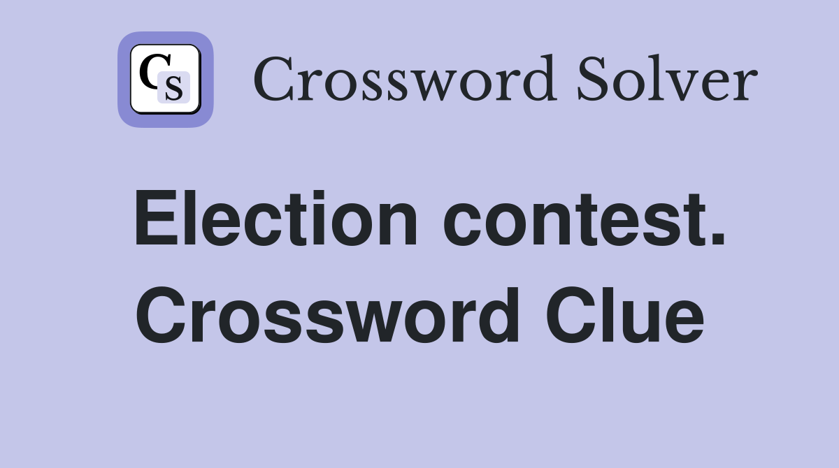 Election contest. Crossword Clue