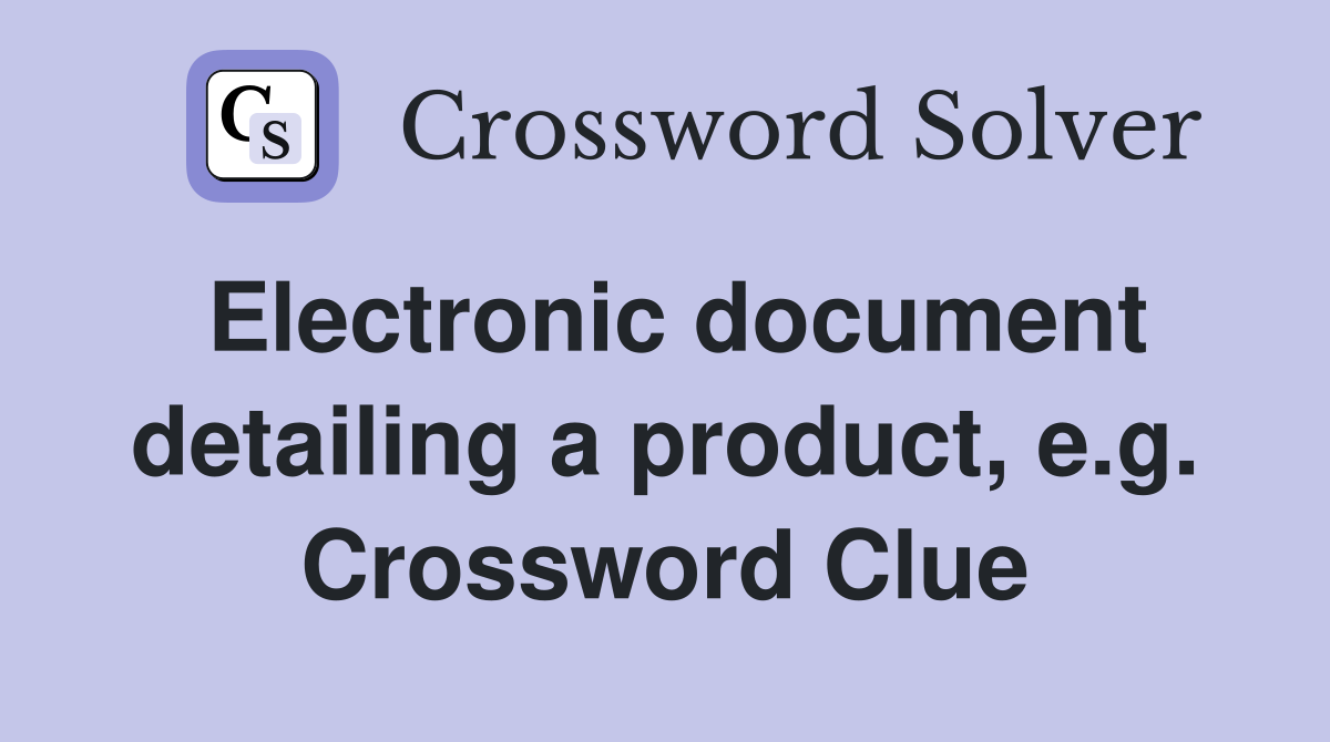 Electronic document detailing a product, e.g. Crossword Clue