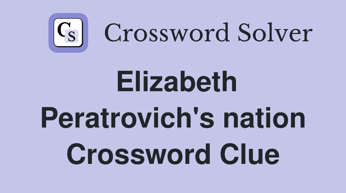 Elizabeth Peratrovich's nation Crossword Clue