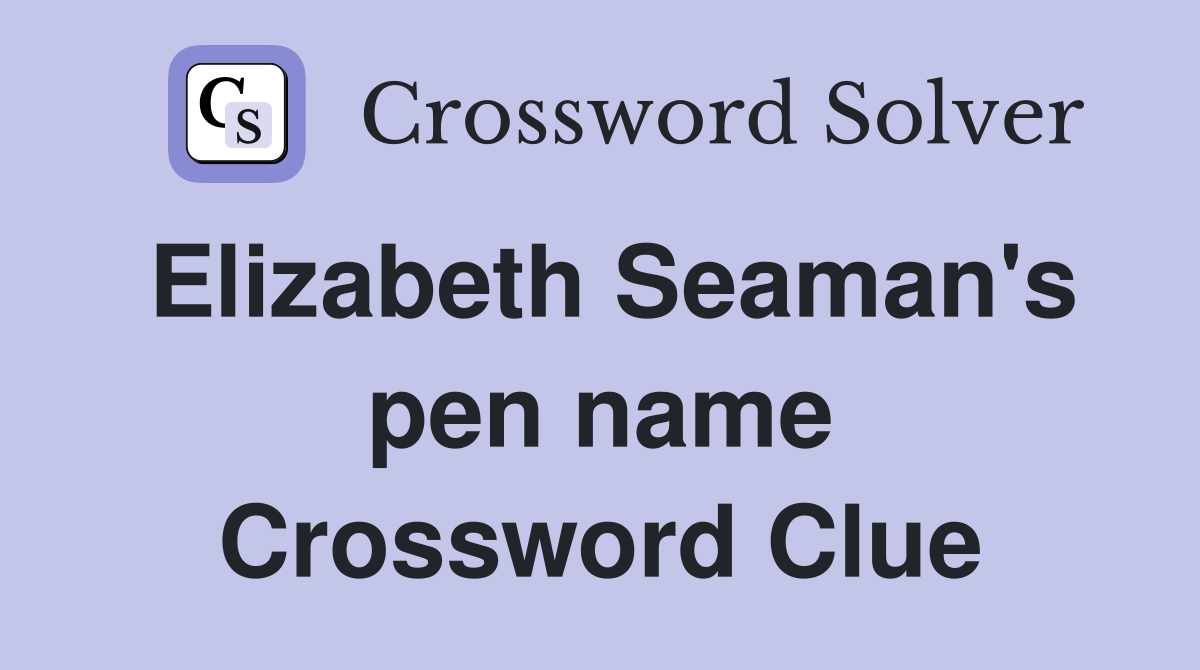Elizabeth Seaman's pen name Crossword Clue