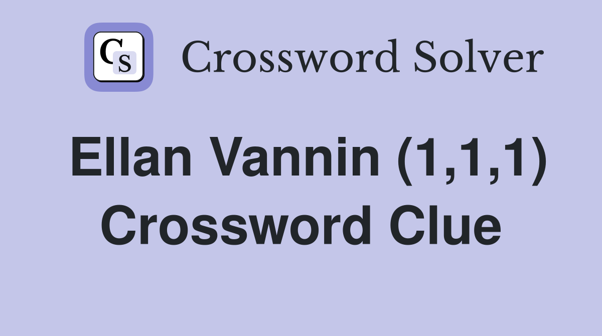 Ellan Vannin (1,1,1) Crossword Clue