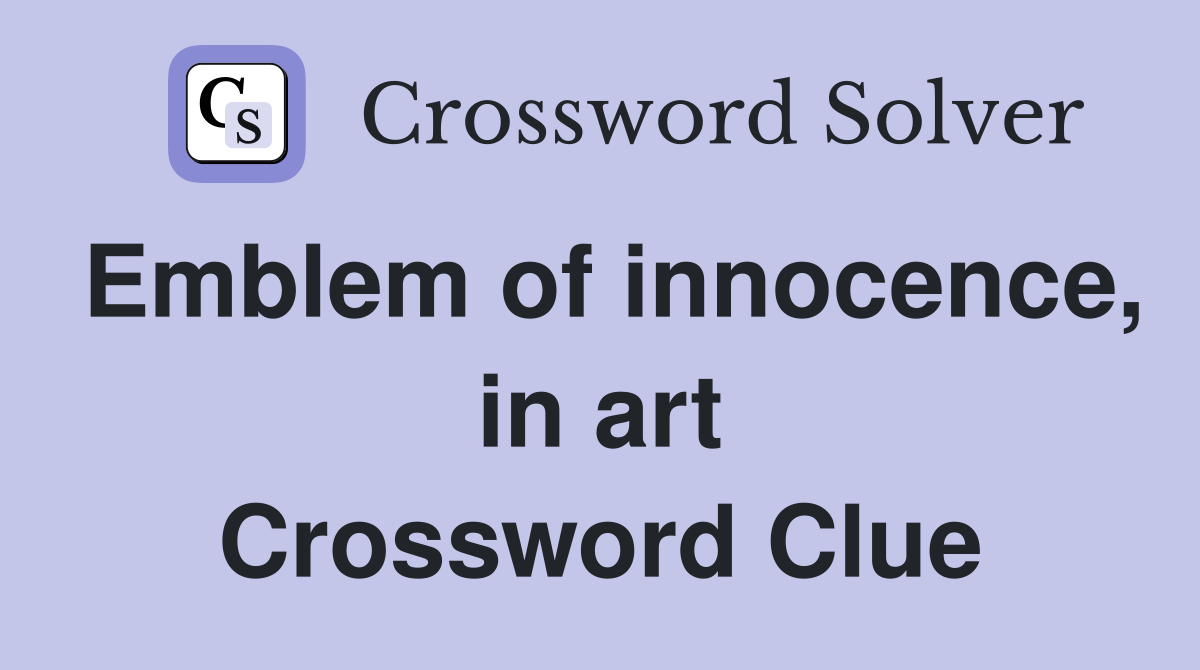 Emblem of innocence, in art Crossword Clue