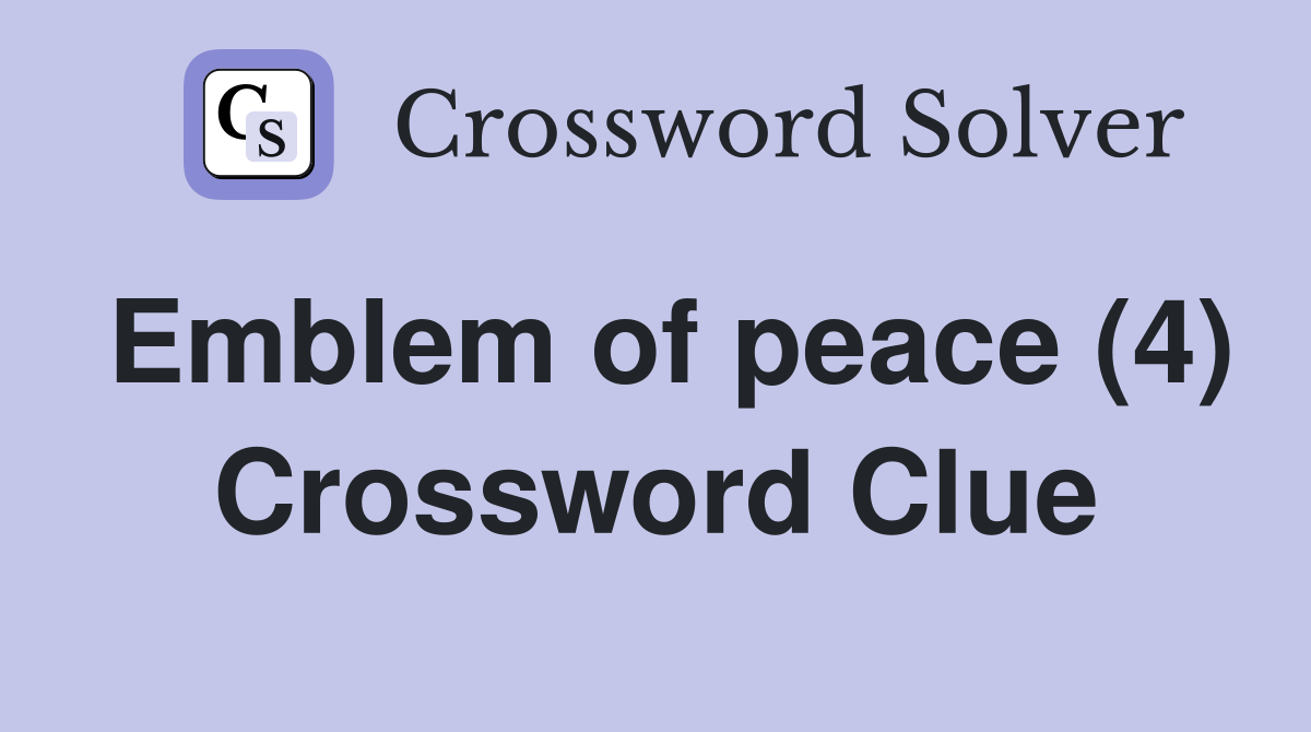 Emblem of peace (4) Crossword Clue