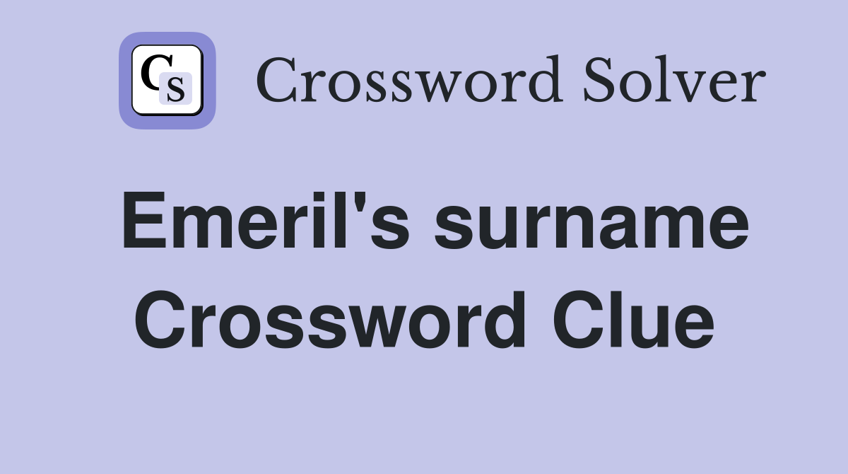 Emeril's surname Crossword Clue