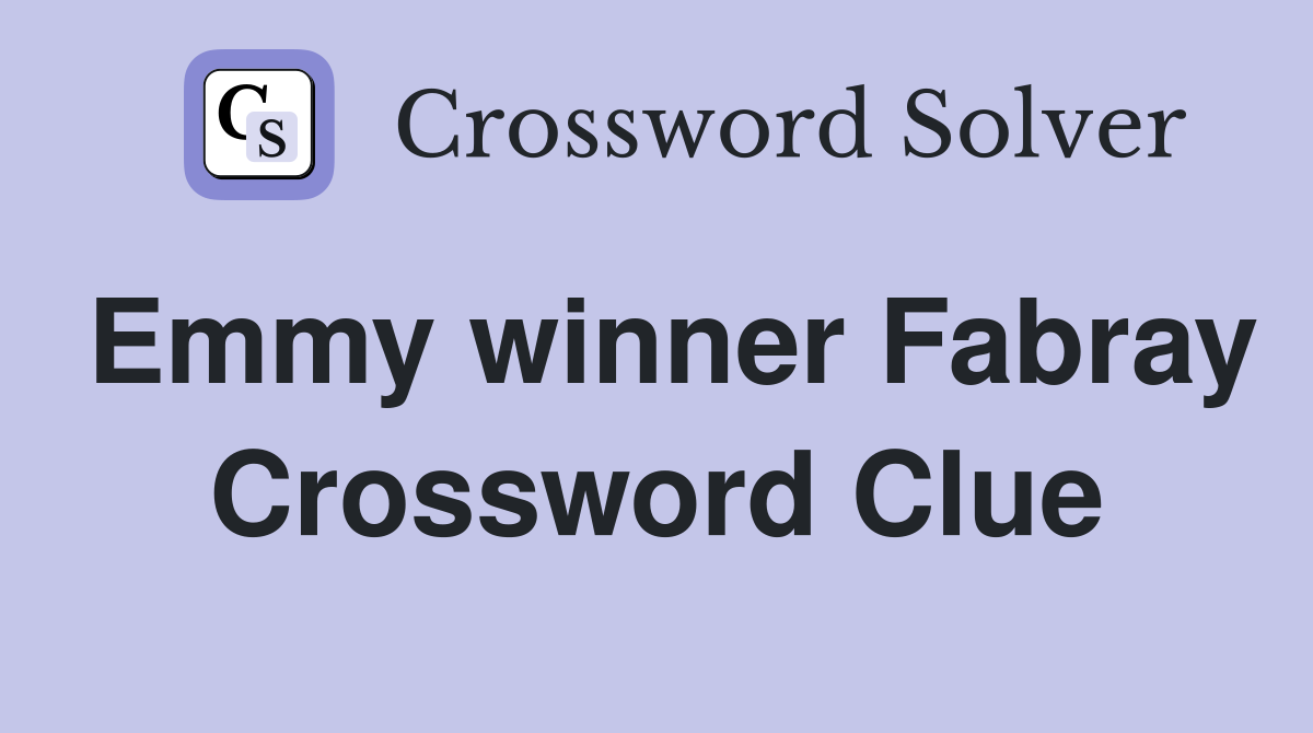Emmy winner Fabray Crossword Clue
