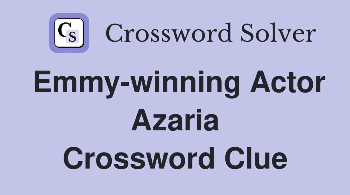 Emmy-winning Actor Azaria Crossword Clue