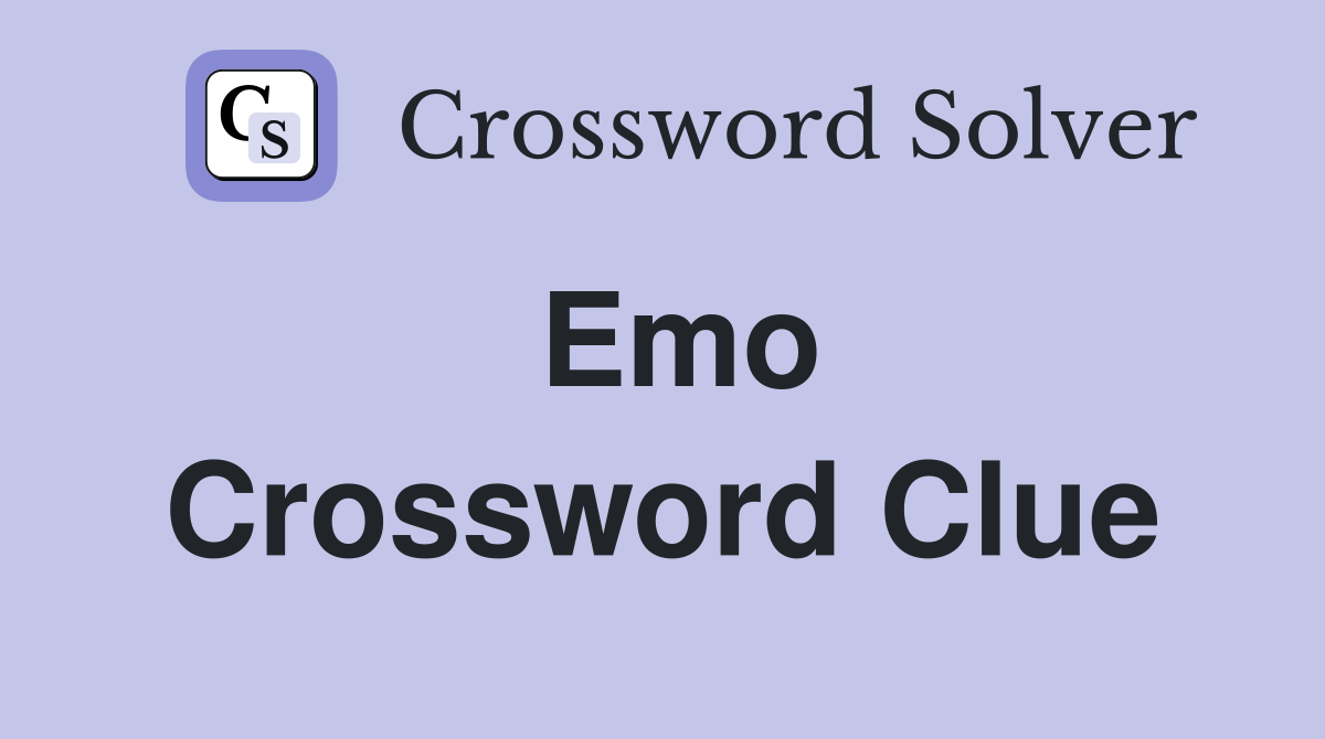 Emo Crossword Clue