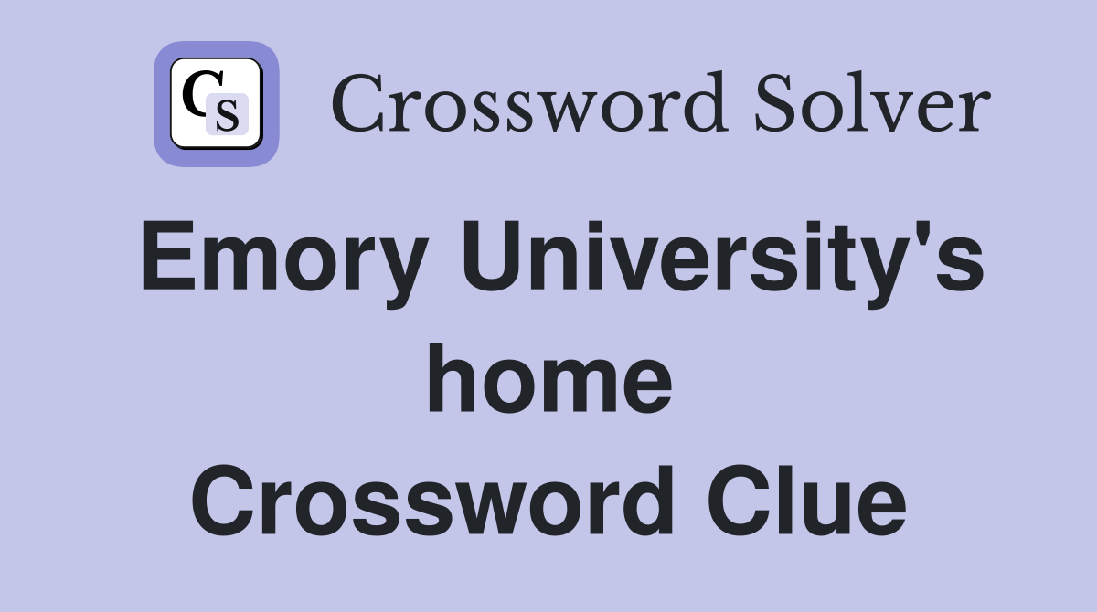 Emory University's home Crossword Clue
