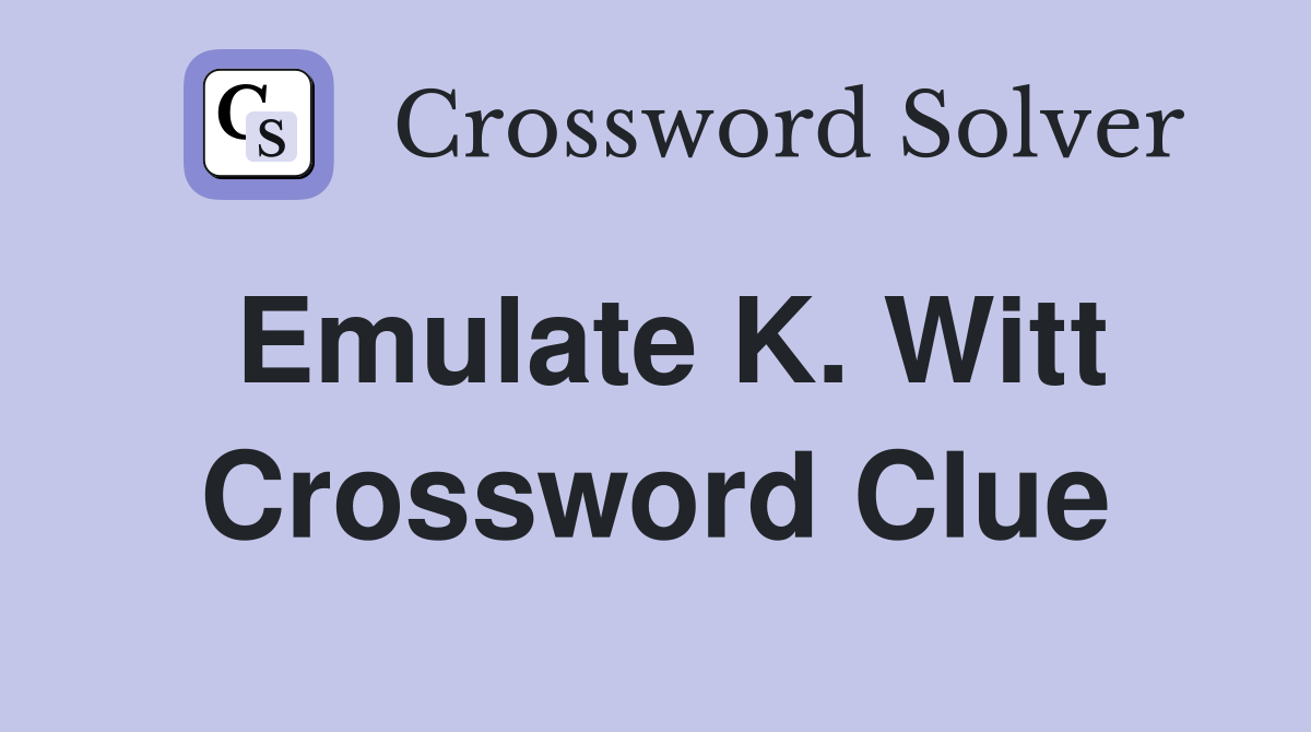 Emulate K. Witt Crossword Clue