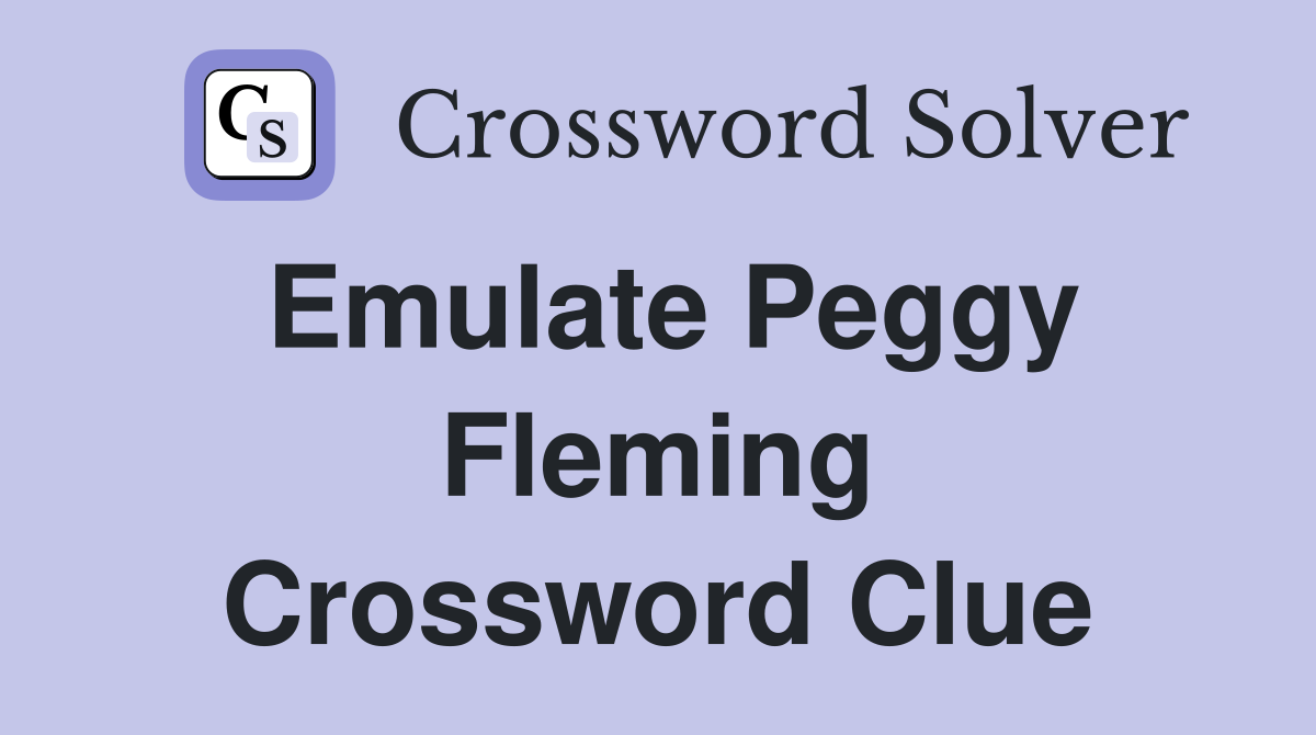 Emulate Peggy Fleming Crossword Clue