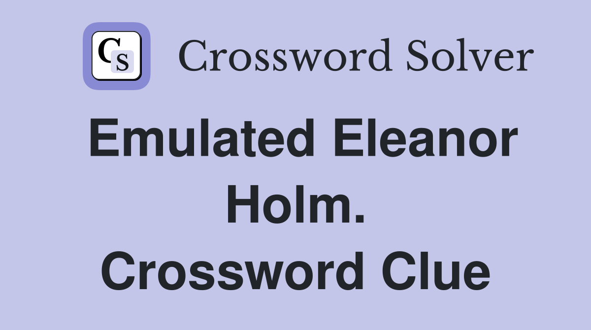 Emulated Eleanor Holm. Crossword Clue