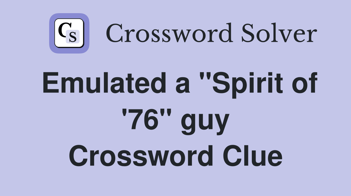 Emulated a ''Spirit of '76'' guy Crossword Clue