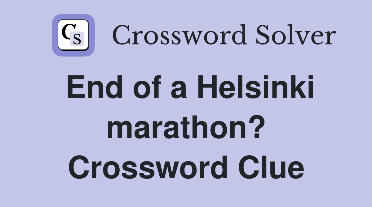 End of a Helsinki marathon? Crossword Clue