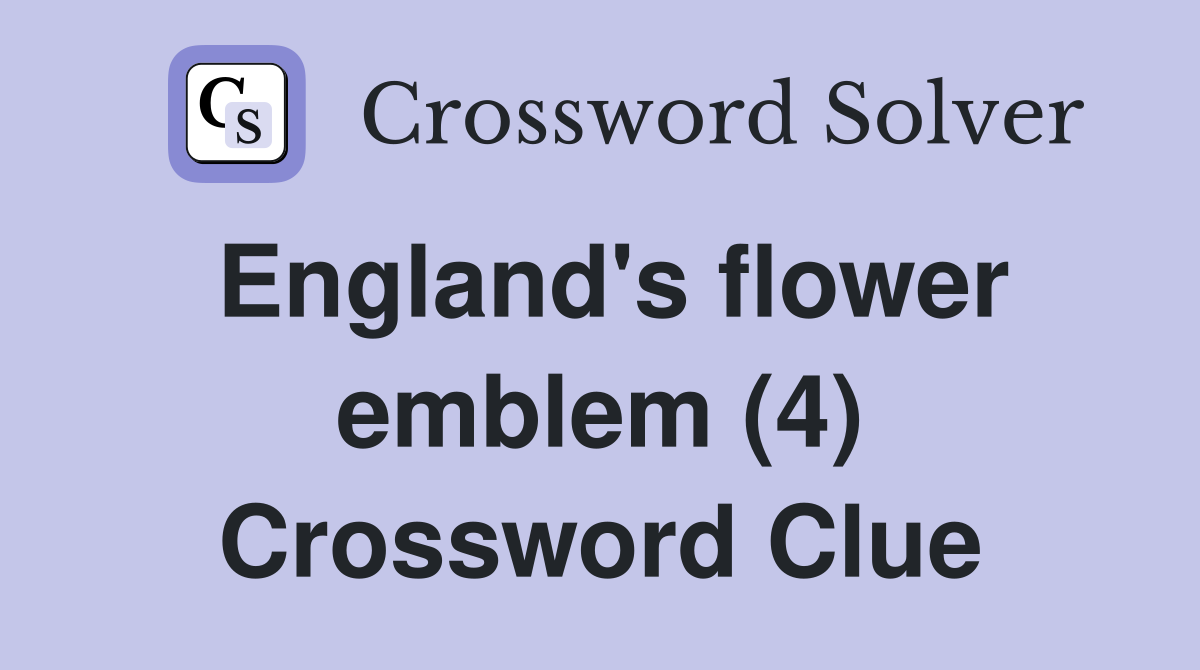 England's flower emblem (4) Crossword Clue