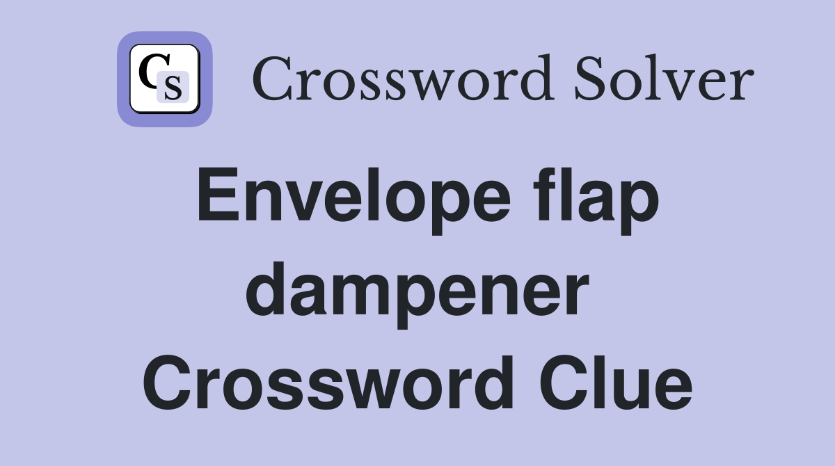 Envelope flap dampener Crossword Clue