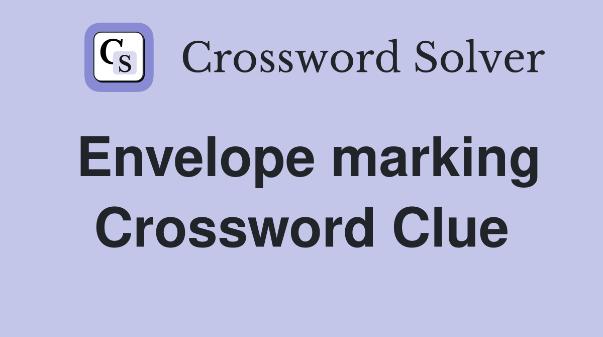 Envelope marking Crossword Clue