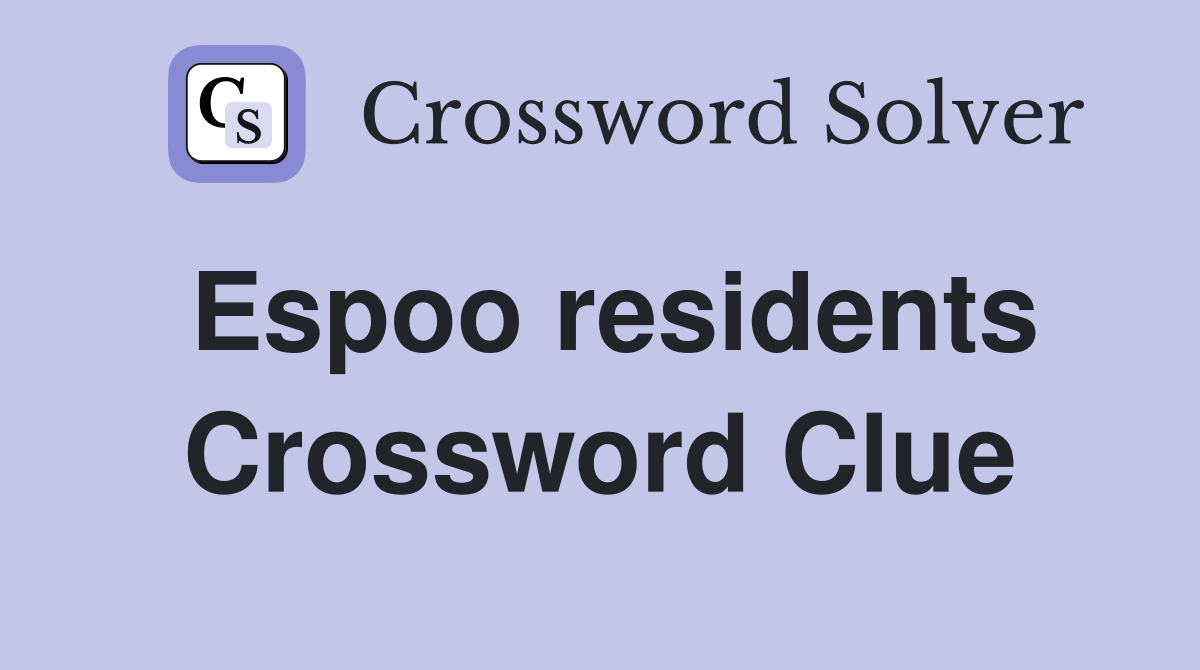 Espoo residents Crossword Clue