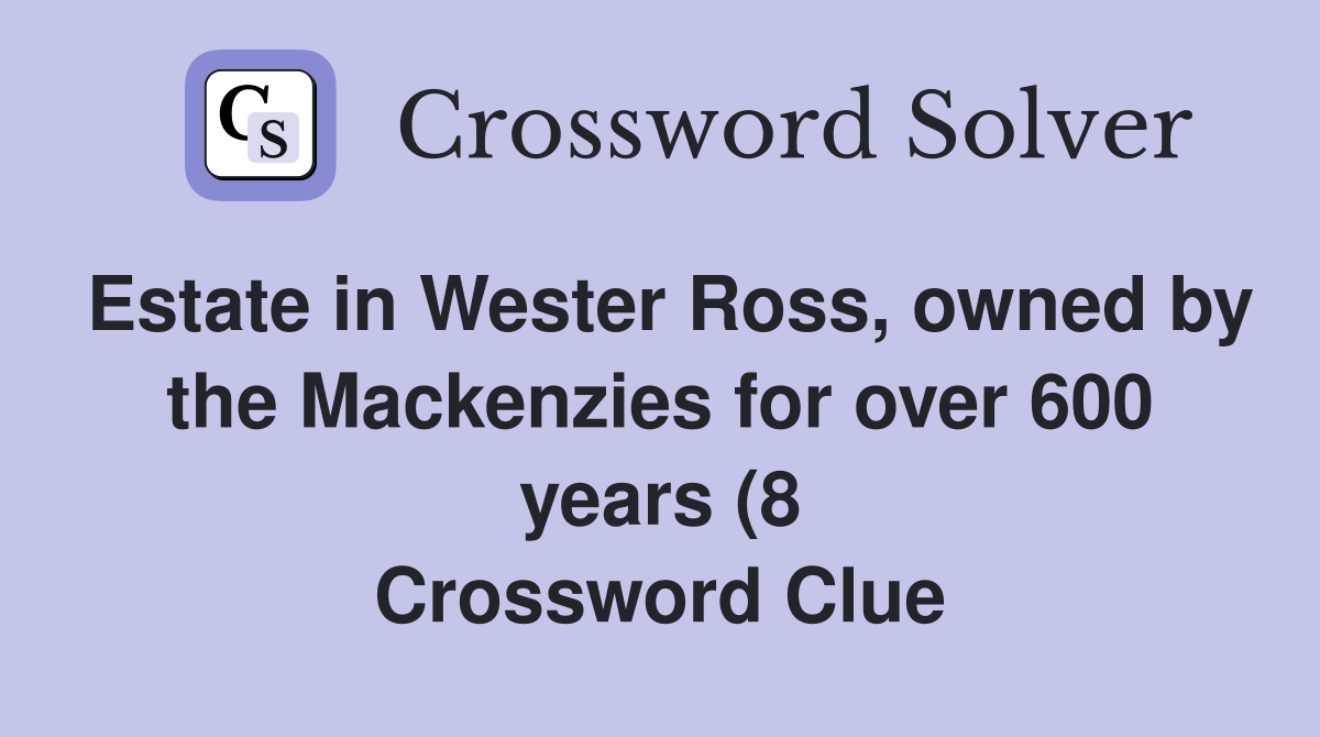 Estate in Wester Ross owned by the Mackenzies for over 600 years (8 Estate in Wester Ross owned by the Mackenzies for over 600 years (8