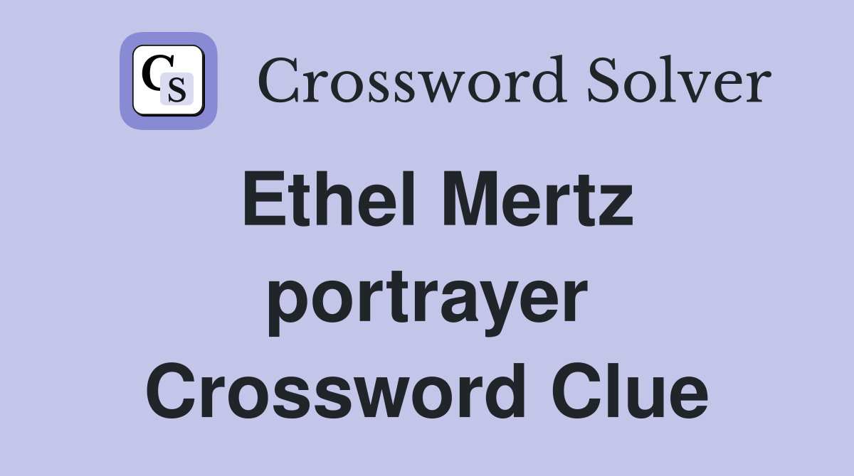 Ethel Mertz portrayer Crossword Clue