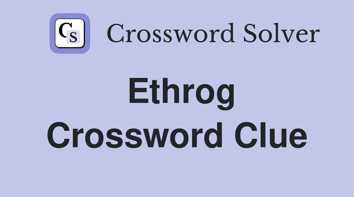 Ethrog Crossword Clue