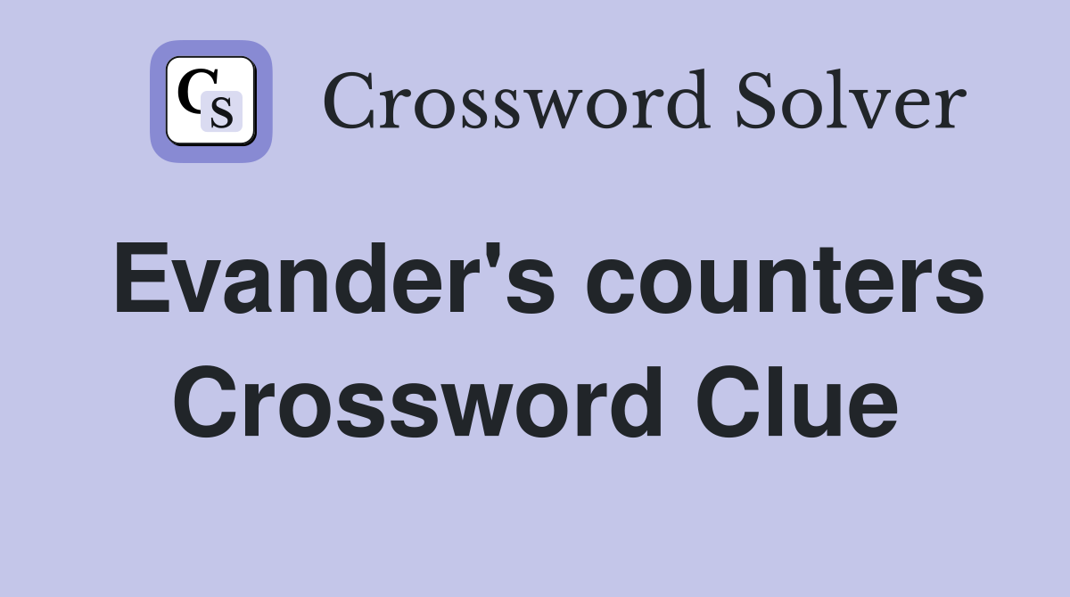 Evander's counters Crossword Clue