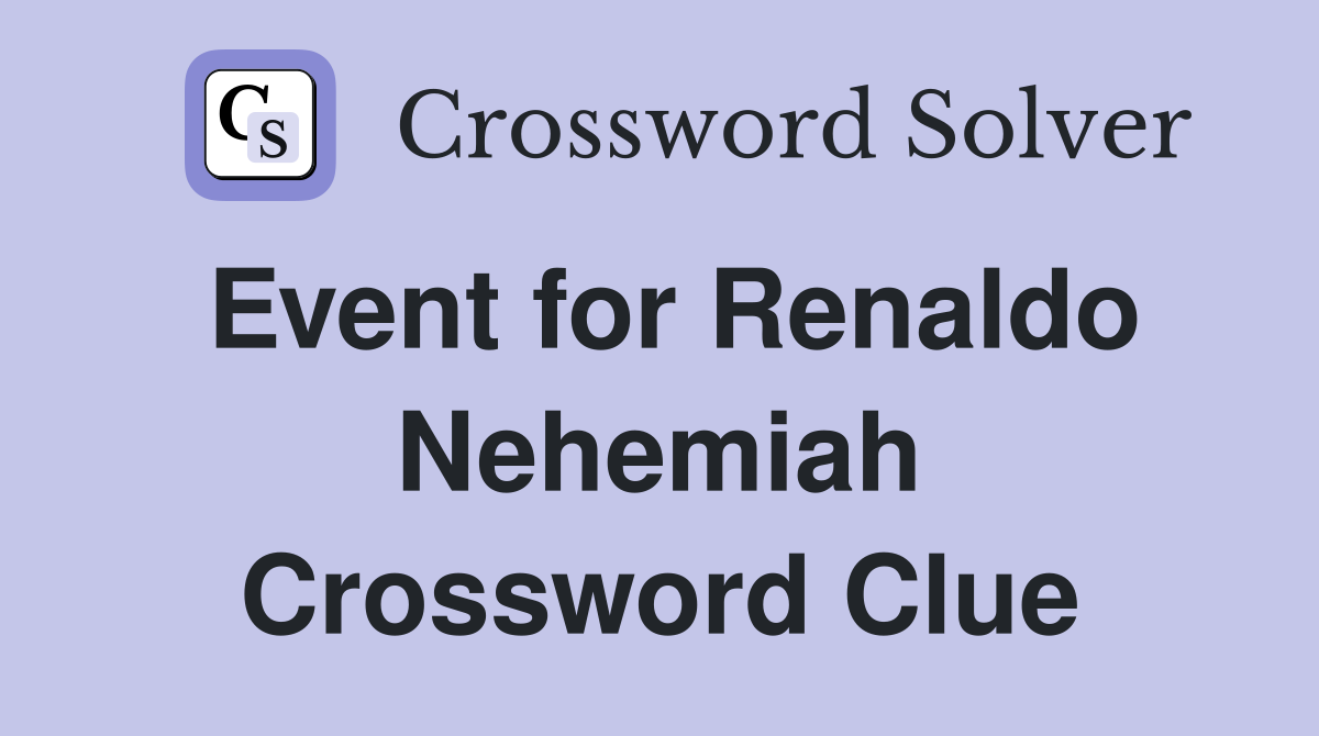 Event for Renaldo Nehemiah Crossword Clue