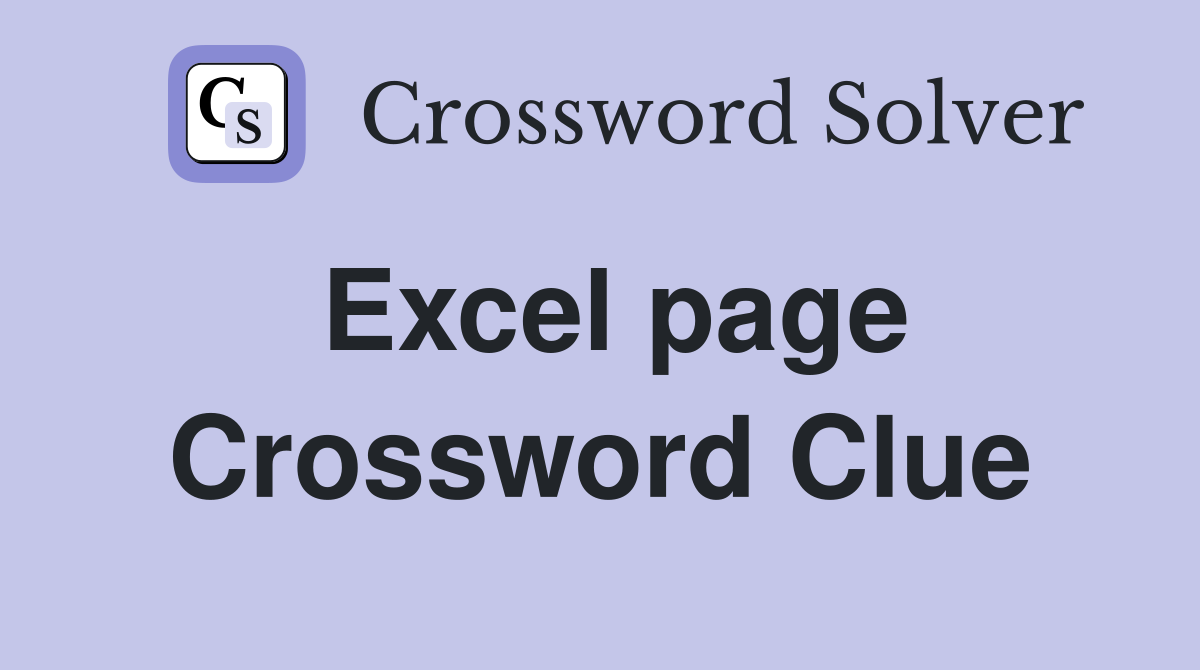 Excel page Crossword Clue